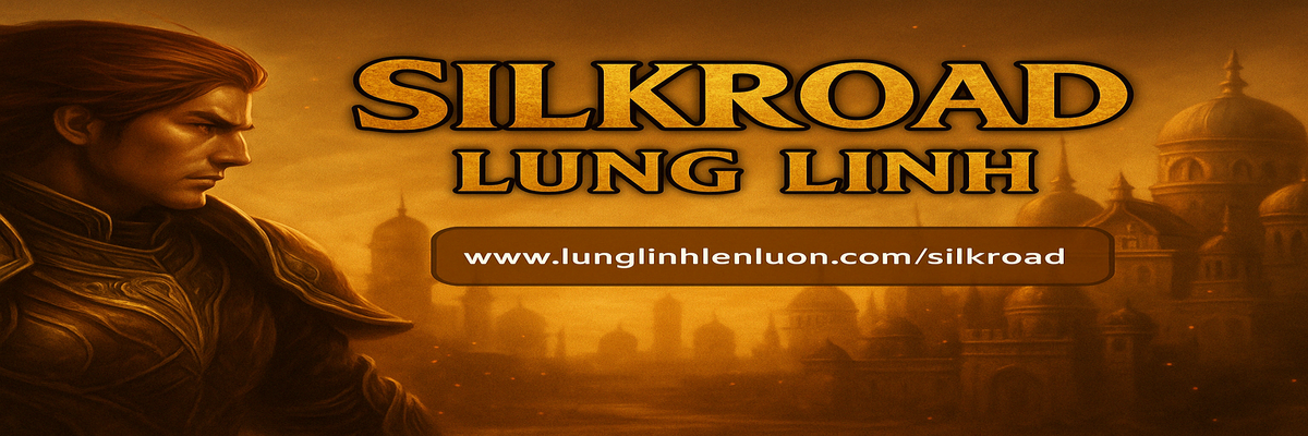silkroad-lunglinh-slider-banner